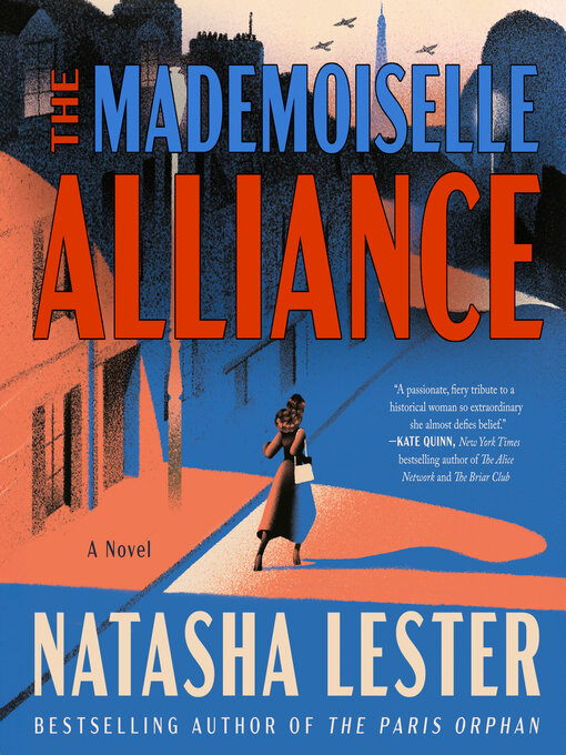 Title details for The Mademoiselle Alliance by Natasha Lester - Available